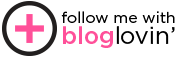 Follow on Bloglovin