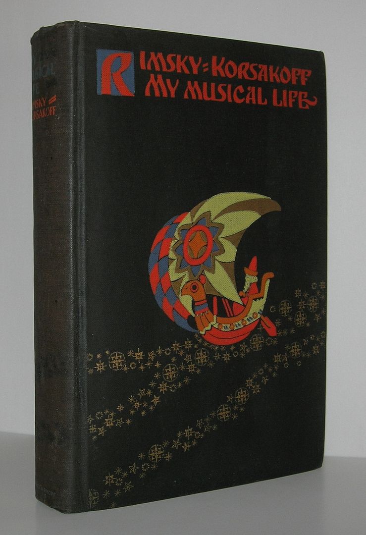 MY MUSICAL LIFE, Rimsky-Korsakov, Nikolay Andreyvich MY MUSICAL LIFE, Rimsky-Korsakov, Nikolay Andreyvich