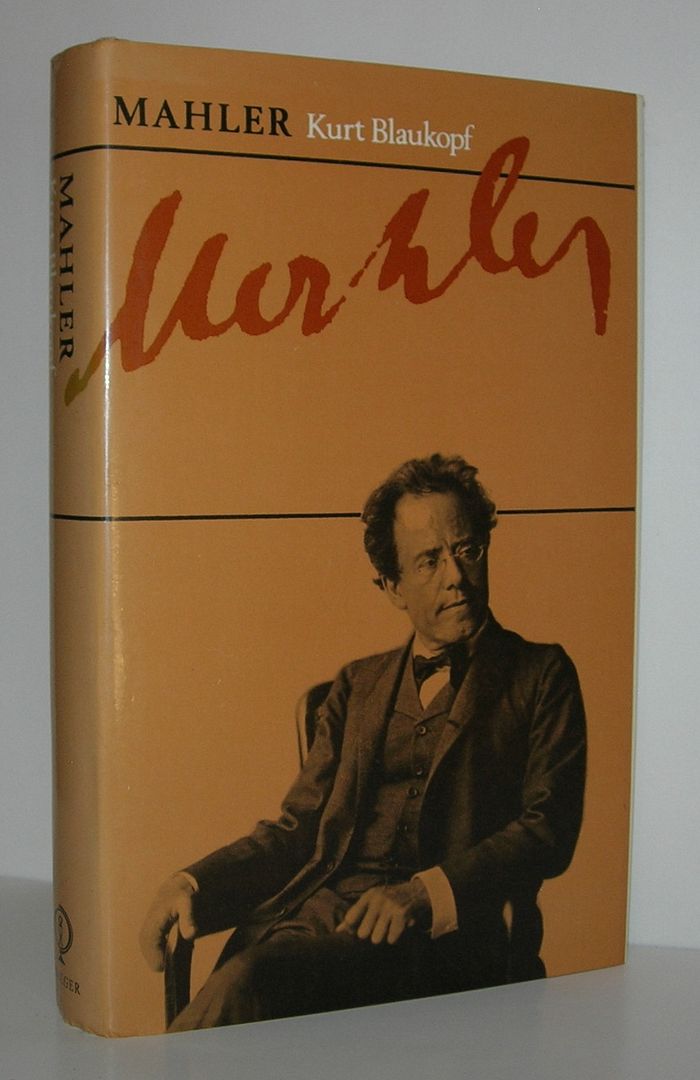 GUSTAV MAHLER, Blaukopf, Kurt GUSTAV MAHLER, Blaukopf, Kurt