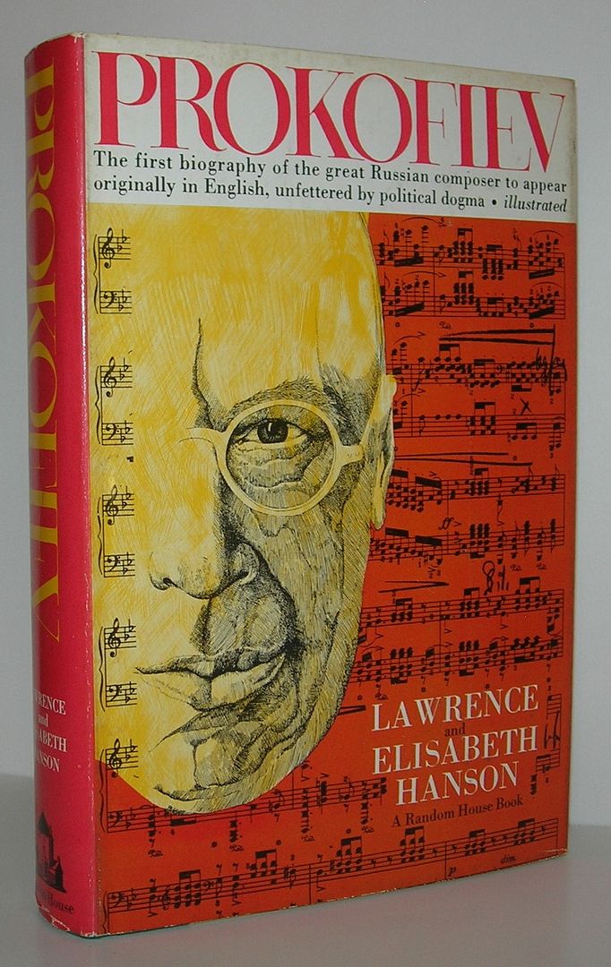 PROKOFIEV A Biography in Three Movements., Hanson, Lawrence & Elisabeth PROKOFIEV A Biography in Three Movements., Hanson, Lawrence & Elisabeth