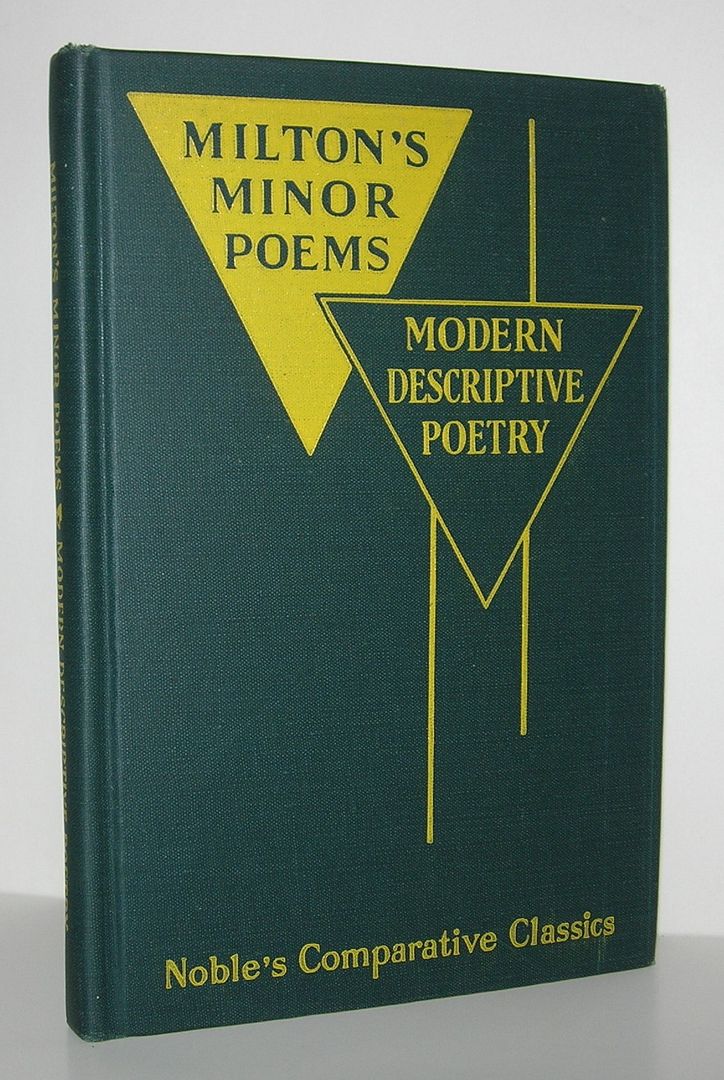 MILTON'S MINOR POEMS With Descriptive Poetry of the 18th, 19th and 20th Centuries, Wright, Kenneth W. (editor) - John Milton MILTON'S MINOR POEMS With Descriptive Poetry of the 18th, 19th and 20th Centuries, Wright, Kenneth W. (editor) - John Milton