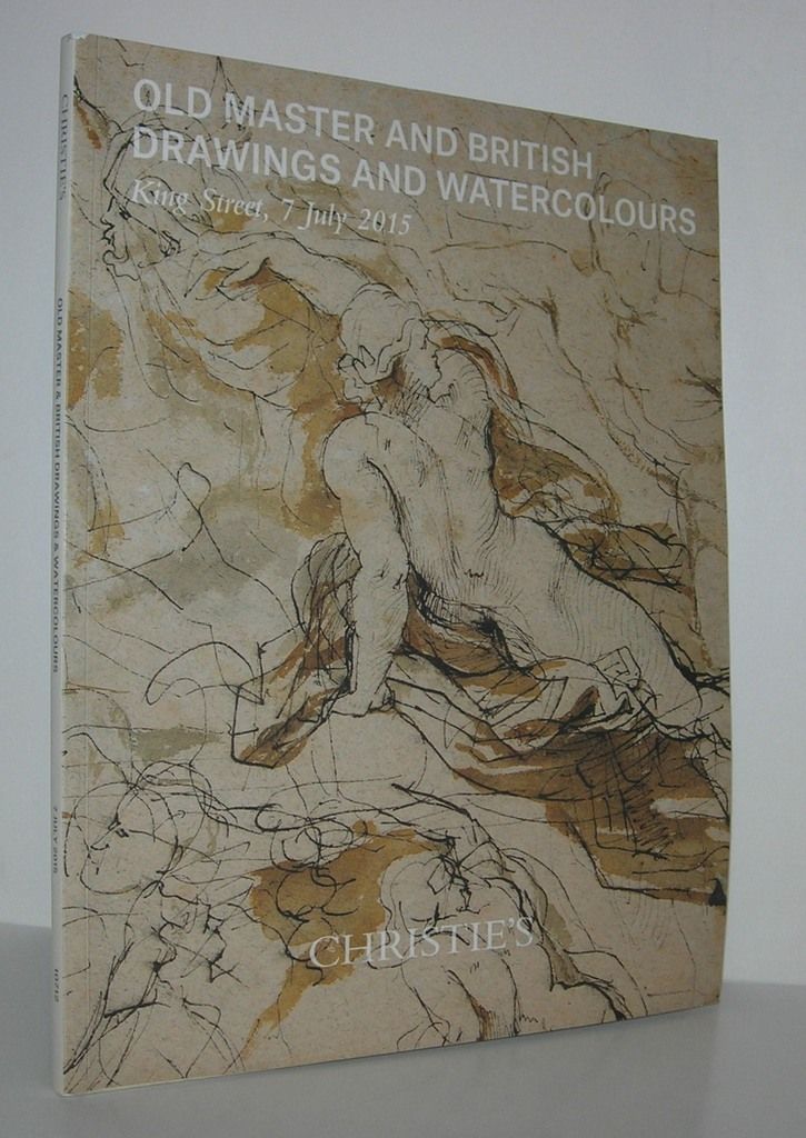 OLD MASTER AND BRITISH DRAWINGS AND WATERCOLOURS, Christie's OLD MASTER AND BRITISH DRAWINGS AND WATERCOLOURS, Christie's