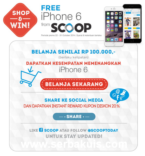 Promo Berhadiah iPhone 6 dari SCOOP